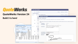 QuoteWerks Version 24 Build 3 is Here!