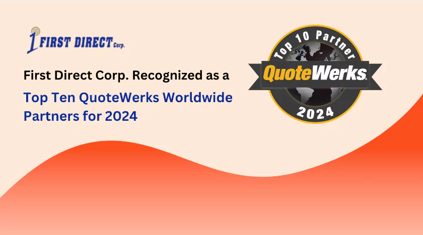 First Direct Corp. Recognized as a Top Ten QuoteWerks Partner Worldwide for 2024